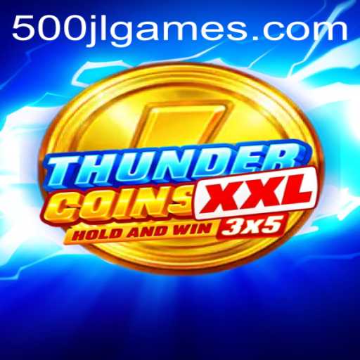 Unlock the Adventure: ThunderCoinsXxl - A New Gaming Phenomenon